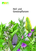 Das Heil- und Gewürzpflanzenposter der AID wurde überarbeitet und steht nun neu zur Verfügung.