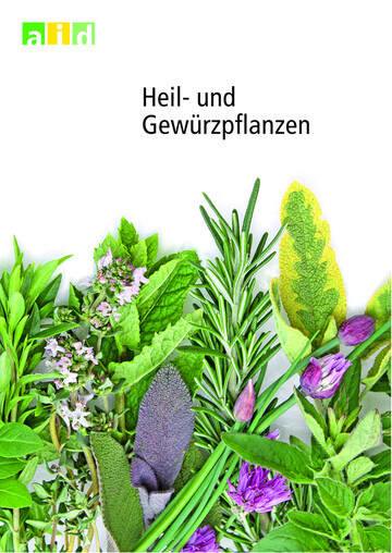 Das Heil- und Gewrzpflanzenposter der AID wurde berarbeitet und steht nun neu zur Verfgung.