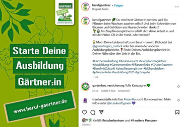 Auf dem Instagram-Kanal @berufgaertner wurde das erste Recruiting-Video im Rahmen der Nachwuchswerbekampagne verffentlicht.