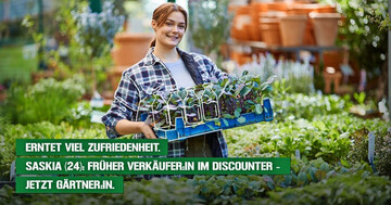 Erntet viel Zufriedenheit. Saskia (24). Frher Verkuferin im Discounter  Jetzt Grtnerin. Mit Saskia werden die Freude und der Stolz gefeiert, die der Beruf des Grtners bringt!