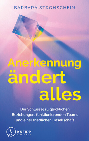Anerkennung �ndert alles