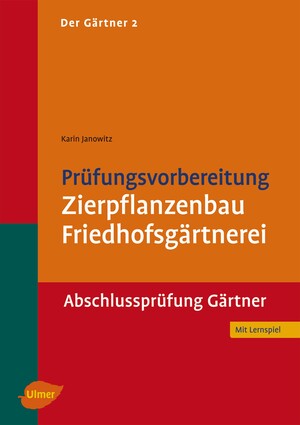 Der Grtner 2. Abschlussprfung Grtner