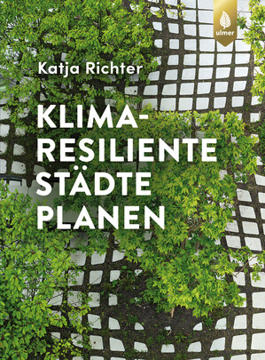 Klimaresiliente Städte planen