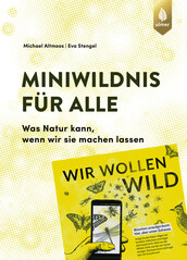 Miniwildnis f�r alle