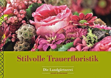 Die Prsentationsmappe: Verweisen Sie auf Ihre Kompetenz in der Trauerfloristik. berzeugen Sie Ihre Kunden, indem Sie Ihre individuellen Arbeiten geschmackvoll prsentieren