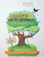 Mottoplakat des Berufswettbewerbs 2015.