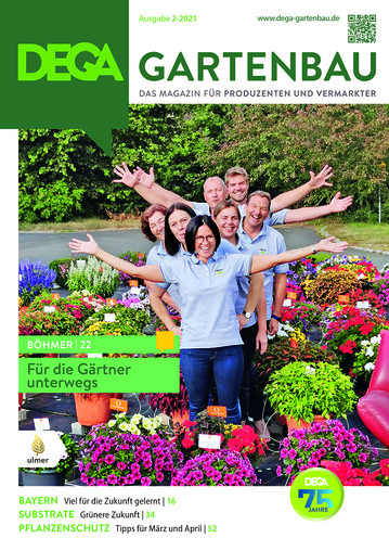 Unser Titelbild zeigt das Team der Handelsvertretung Bhmer in Neudrossenfeld/Bayern, die wir in DEGA GARTENBAU 2/2021 vorstellen.
